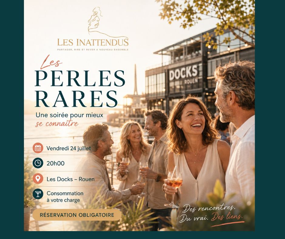 LES PERLES RARES ROUEN SPÉCIALE CÉLIBATAIRES