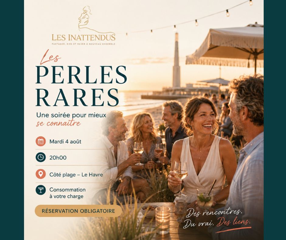 LES PERLES RARES REVIENNENT AU HAVRE (Speciale célibataires)